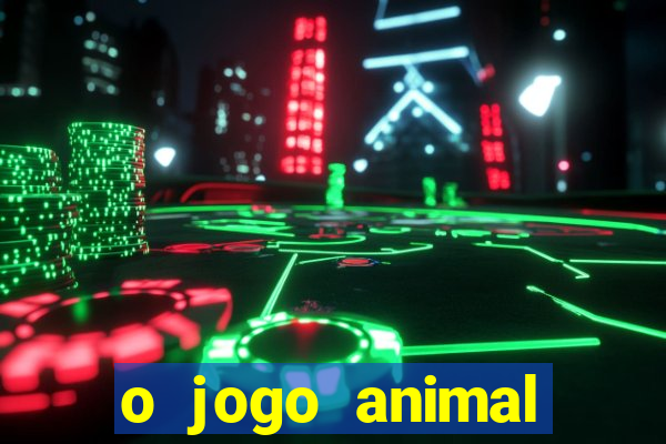 o jogo animal world paga mesmo